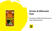 Load image into Gallery viewer, EZI Gear & Differential FLUSH (300ml) - منظف ناقل الحركة (الجير) والدفرنشيل (الكورونة) و الباورستيرنج